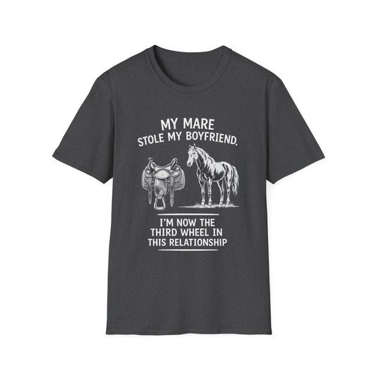 WeBeHorseGirls My Mare Stole My Boyfriend T-Shirt