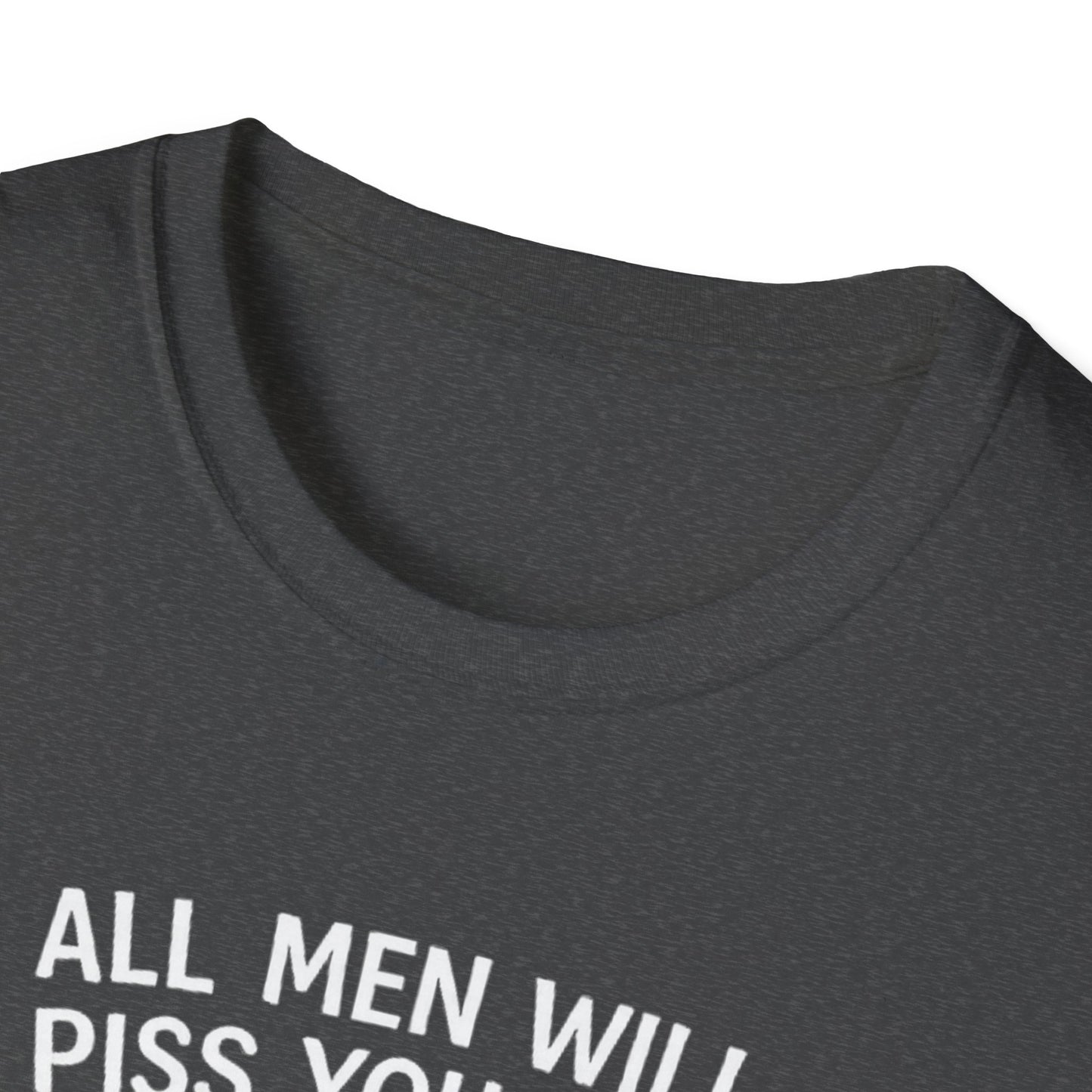 WeBeHorseGirls All Men Will Piss You Off, but Some Will Piss You Off and Help You Stack Hay for Your Horses. Choose Wisely T-Shirt