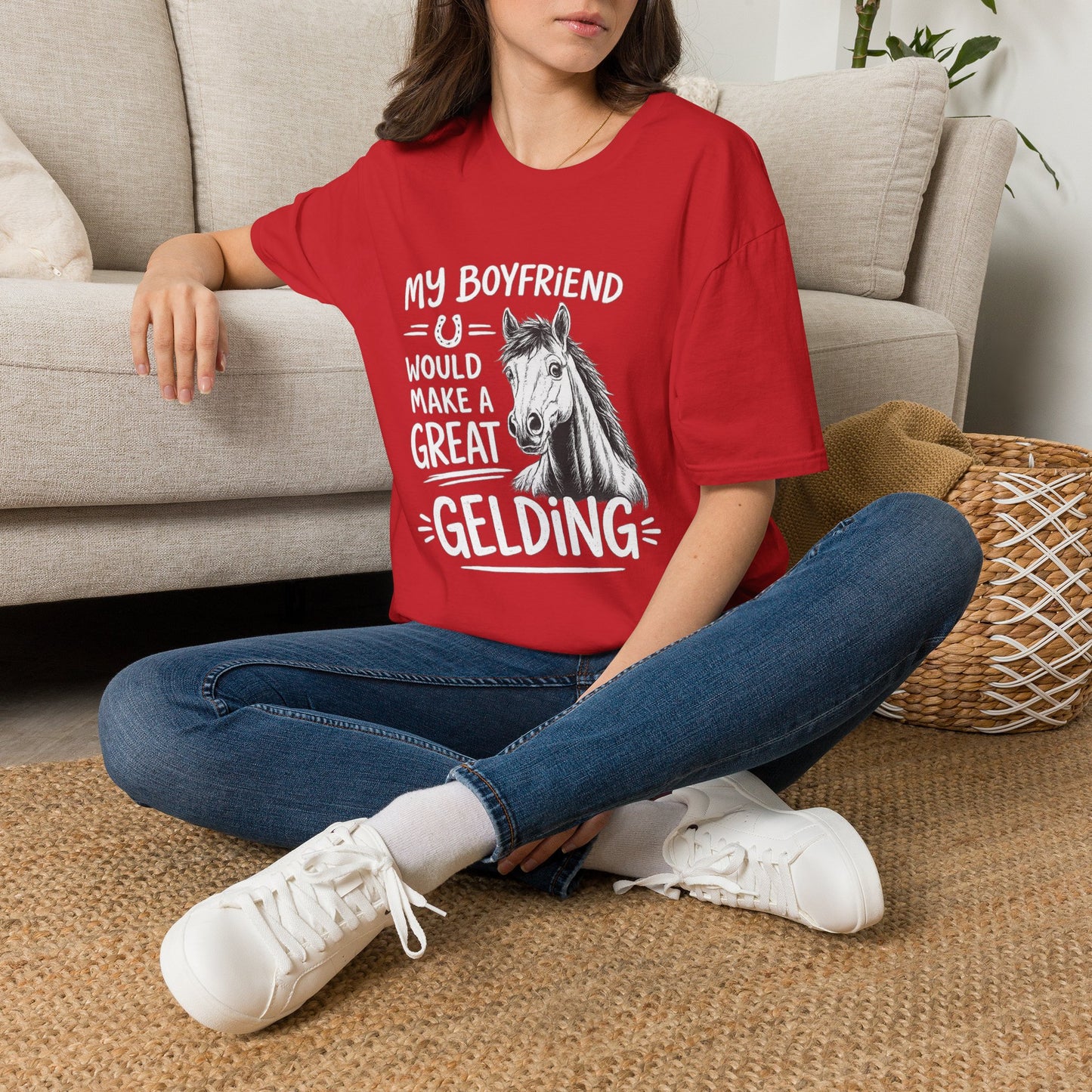 WeBeHorseGirls My Boyfriend Would Make a Great Gelding T-Shirt