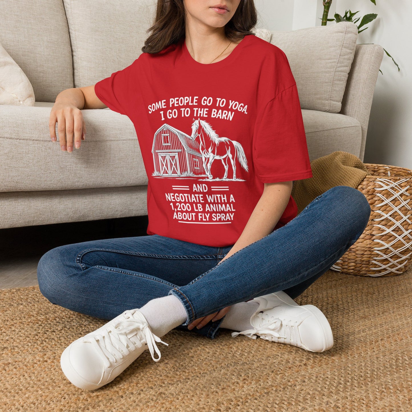 WeBeHorseGirls Some People Go to Yoga. I Go to the Barn and Negotiate with a 1,200 lb Animal About Fly Spray T-Shirt