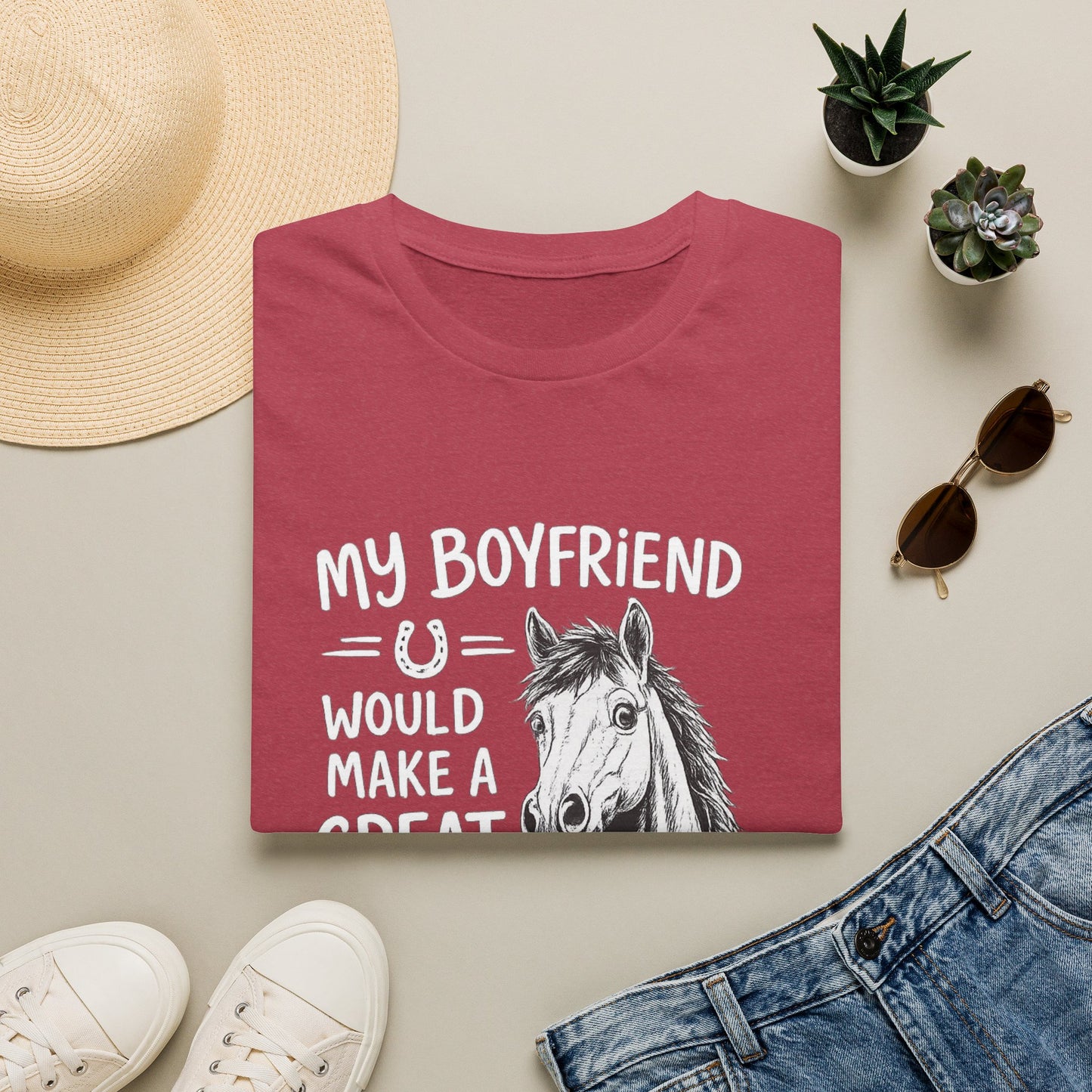WeBeHorseGirls My Boyfriend Would Make a Great Gelding T-Shirt