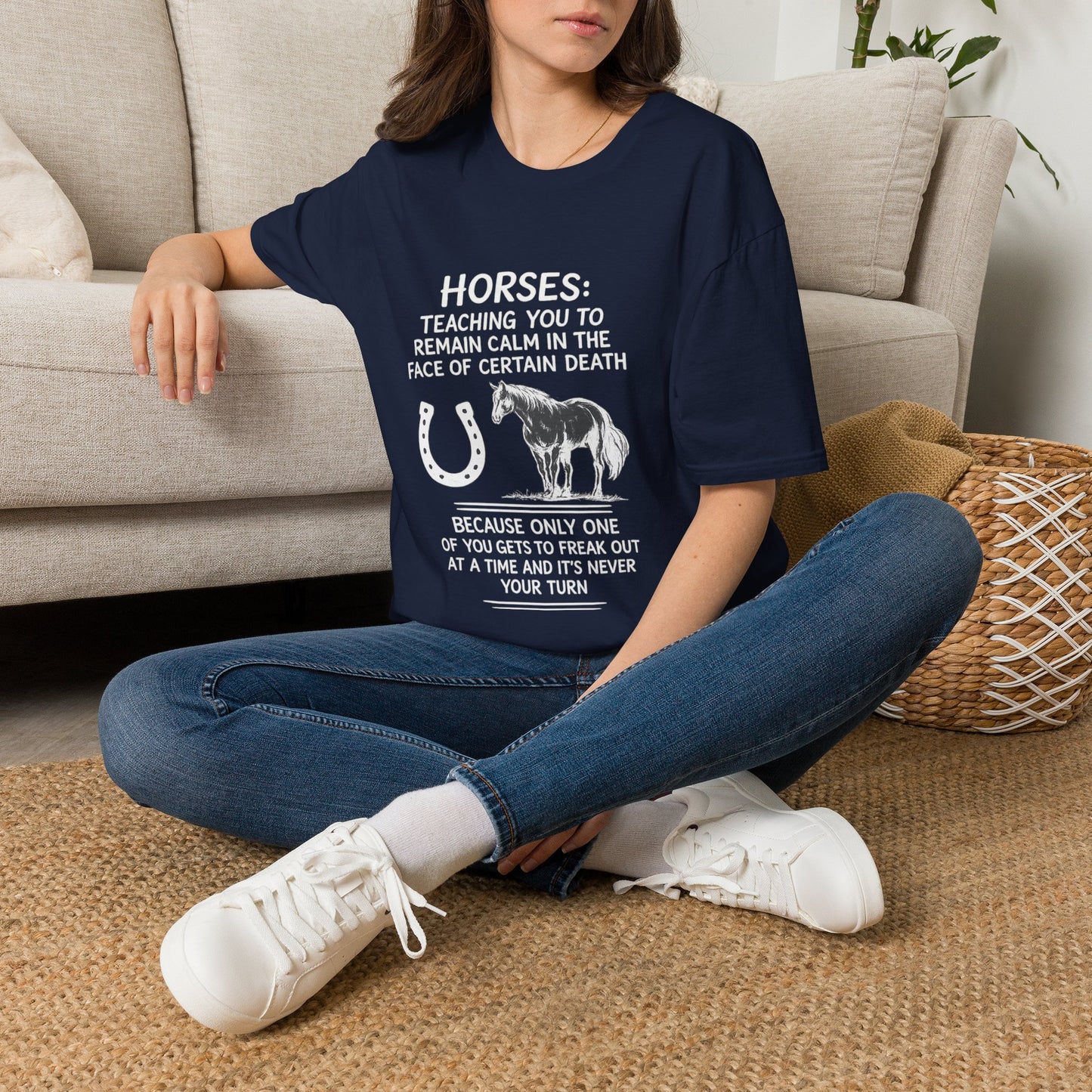 WeBeHorseGirls Horses: Teaching You to Remain Calm in the Face of Certain Death T-Shirt