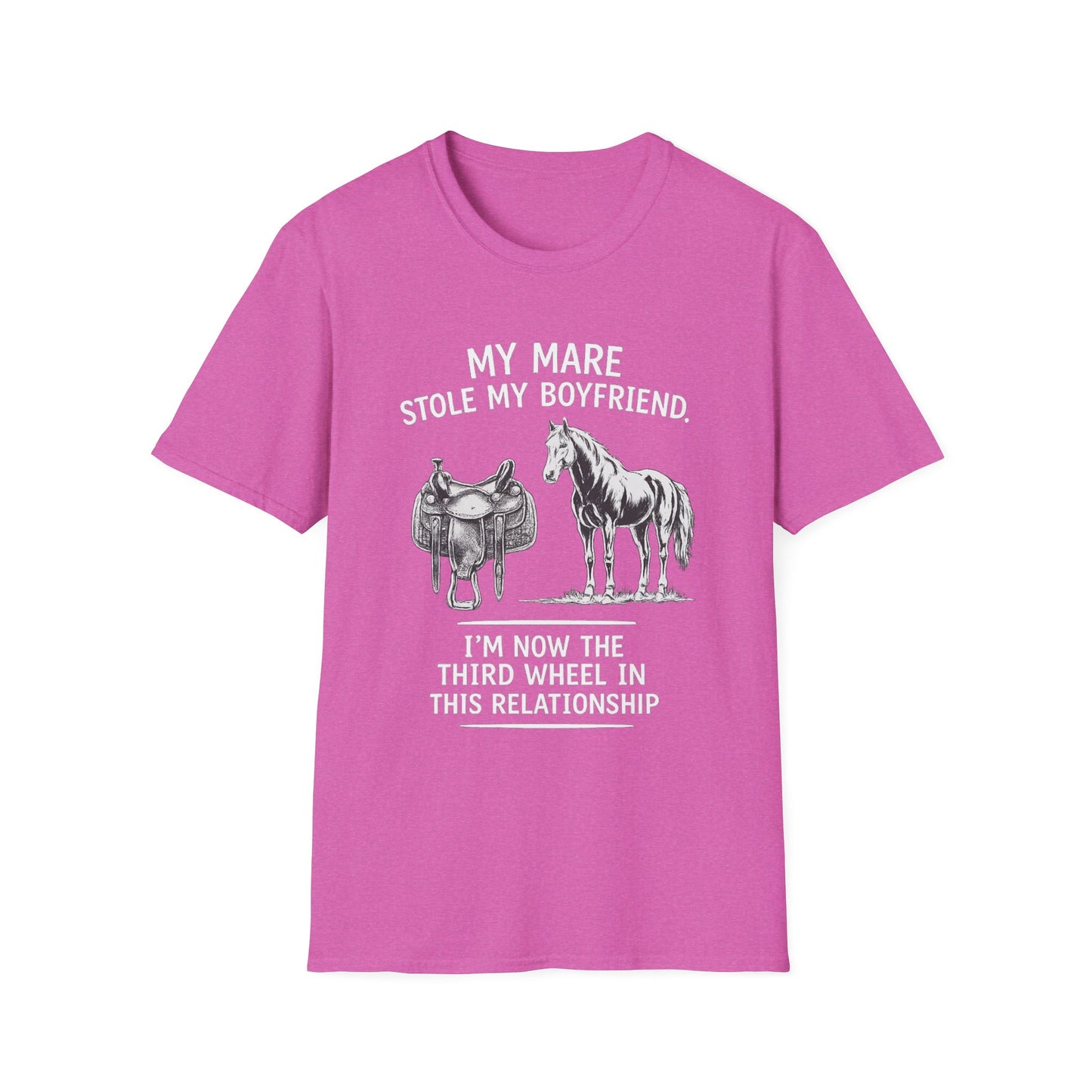 WeBeHorseGirls My Mare Stole My Boyfriend T-Shirt