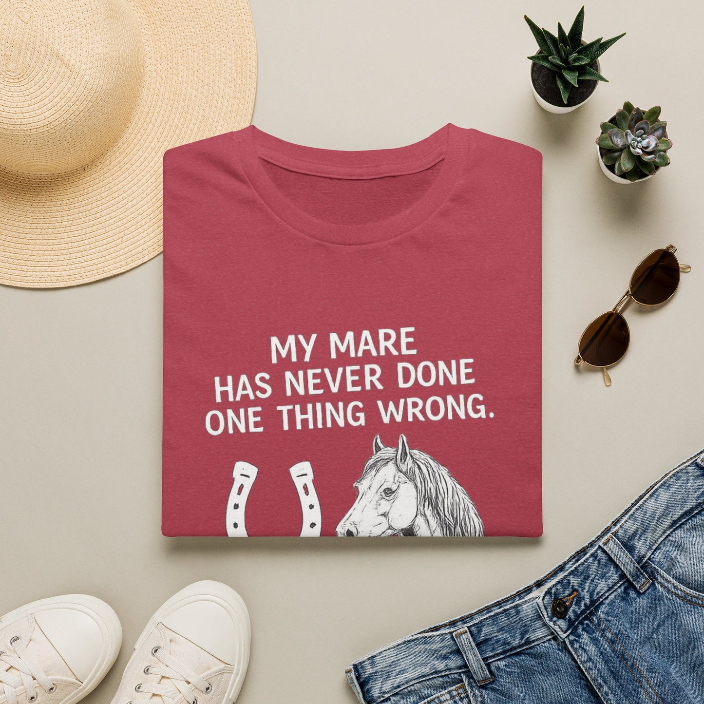 WeBeHorseGirls My Mare Has Never Done One Thing Wrong. My Gelding Has a Warrant in Three Counties T-Shirt