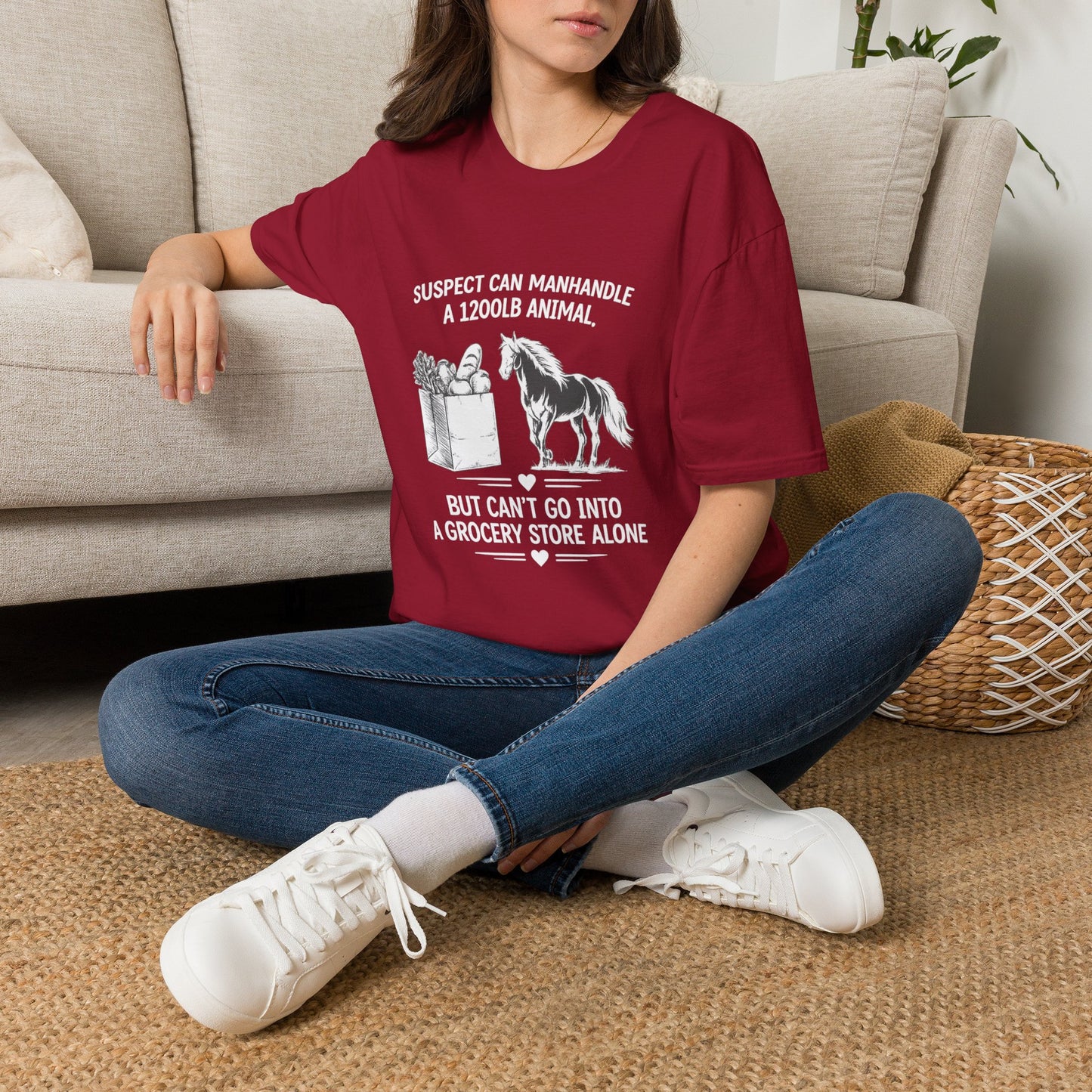WeBeHorseGirls Suspect Can Manhandle a 1,200 lb Animal, but Can’t Go into a Grocery Store Alone T-Shirt