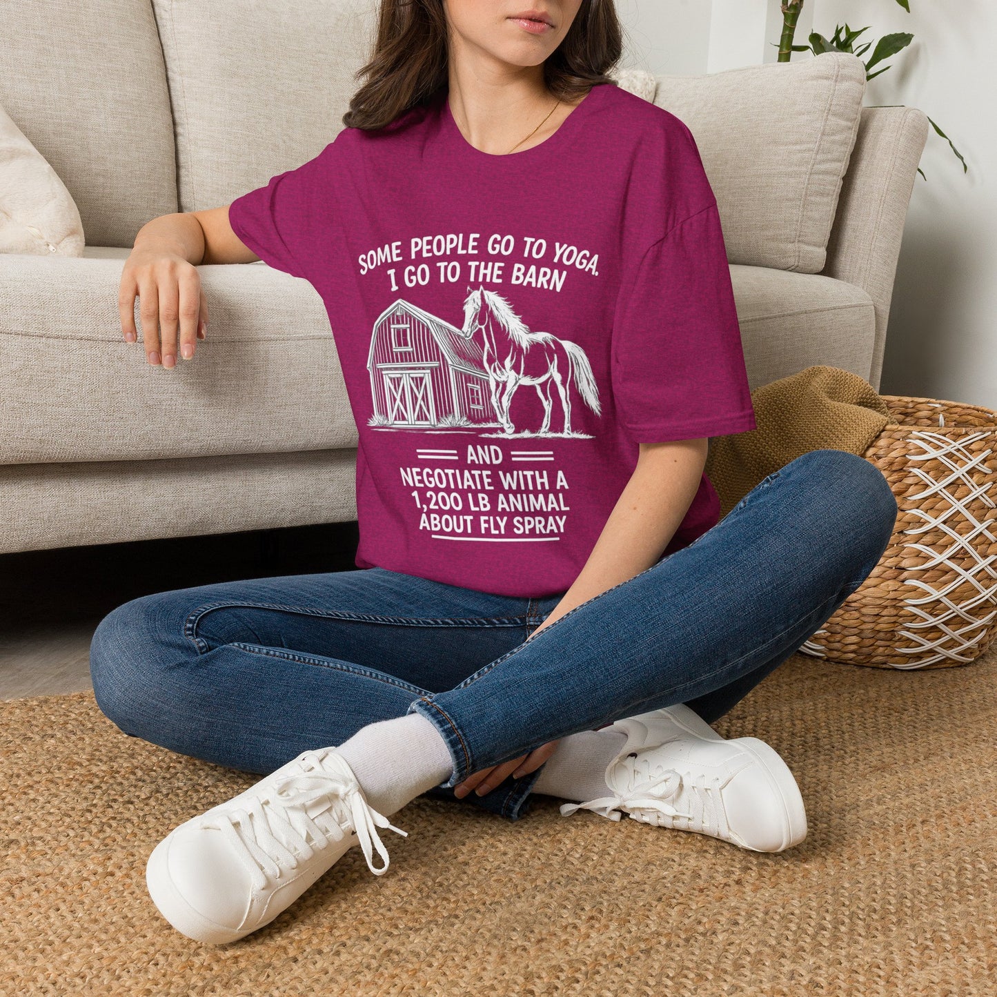 WeBeHorseGirls Some People Go to Yoga. I Go to the Barn and Negotiate with a 1,200 lb Animal About Fly Spray T-Shirt