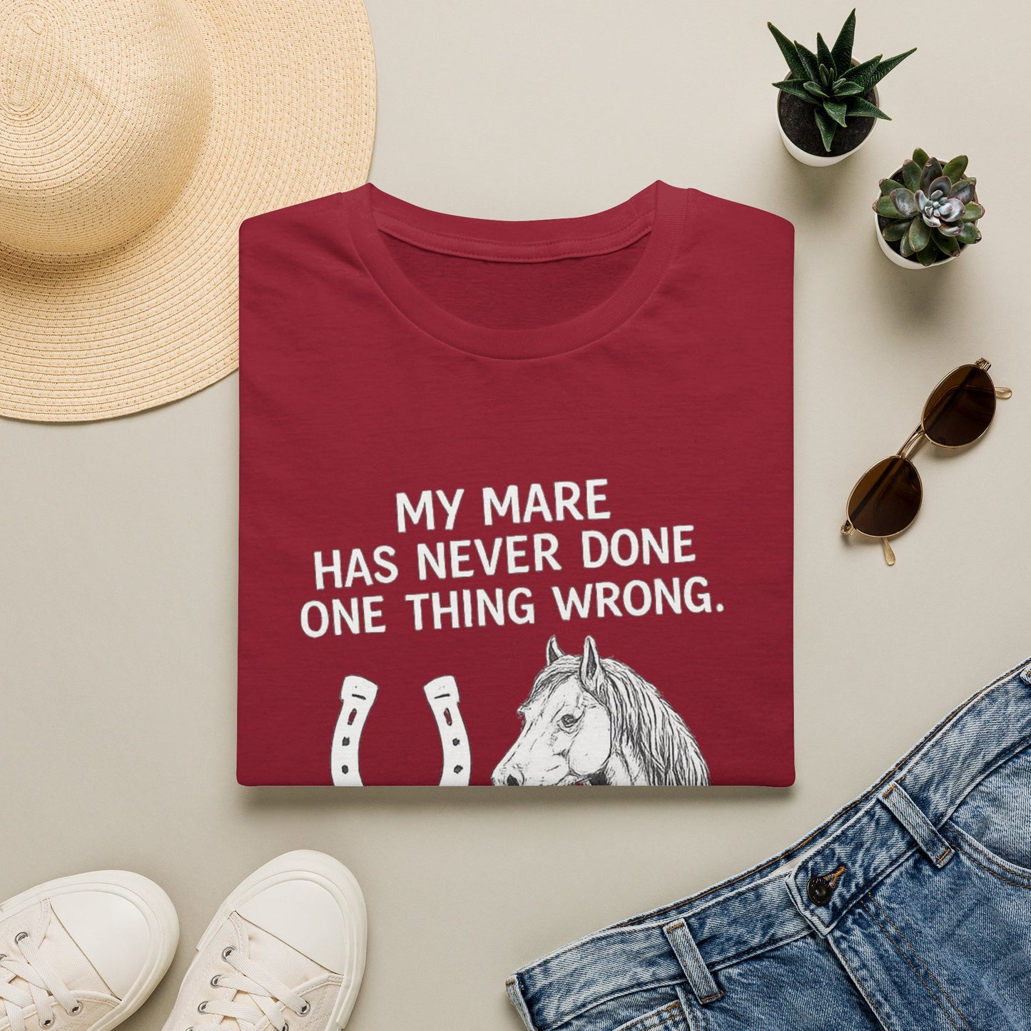 WeBeHorseGirls My Mare Has Never Done One Thing Wrong. My Gelding Has a Warrant in Three Counties T-Shirt
